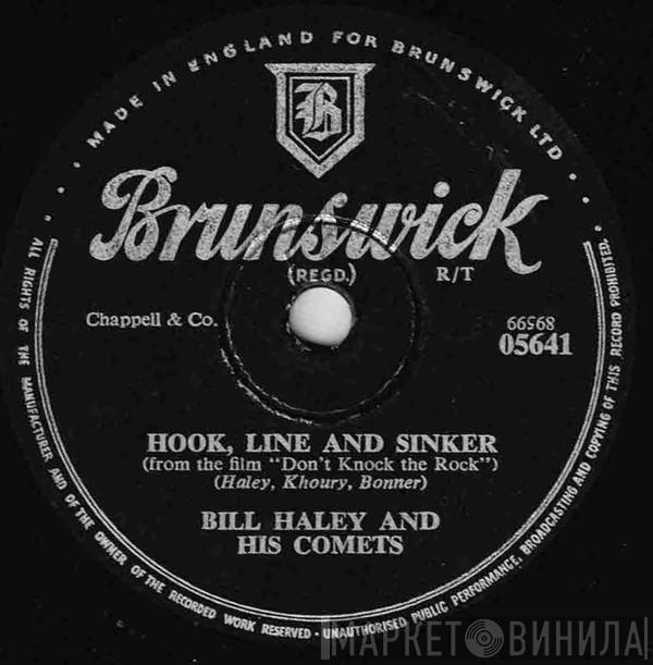  Bill Haley And His Comets  - Hook Line And Sinker / Goofin' Around
