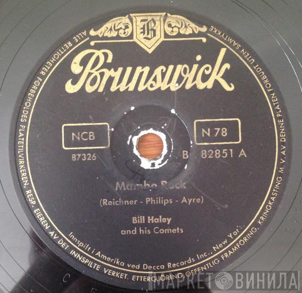  Bill Haley And His Comets  - Mambo Rock / Happy Baby
