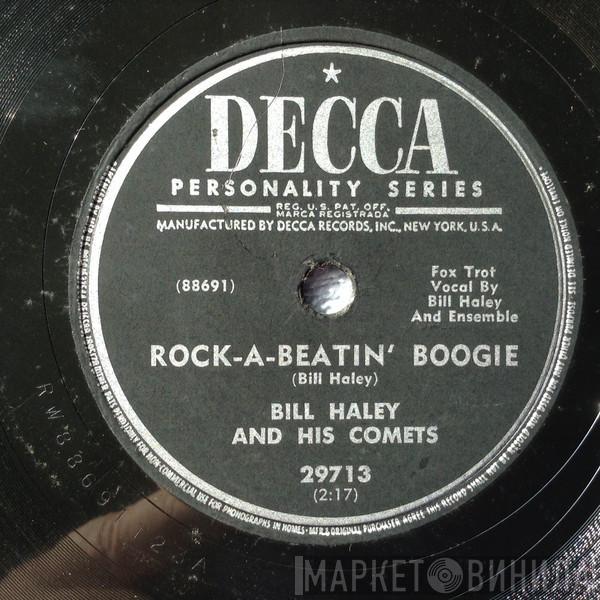  Bill Haley And His Comets  - Rock-A-Beatin’ Boogie / Burn That Candle