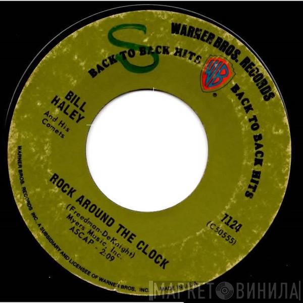  Bill Haley And His Comets  - Rock Around The Clock / Shake, Rattle And Roll