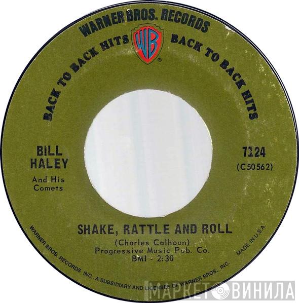  Bill Haley And His Comets  - Rock Around The Clock / Shake, Rattle And Roll