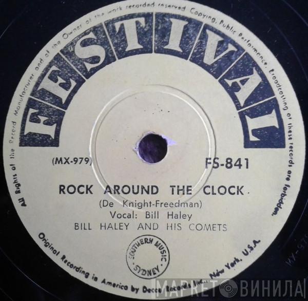  Bill Haley And His Comets  - Rock Around The Clock / Thirteen Women