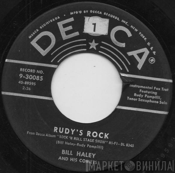  Bill Haley And His Comets  - Rudy's Rock / Blue Comet Blues