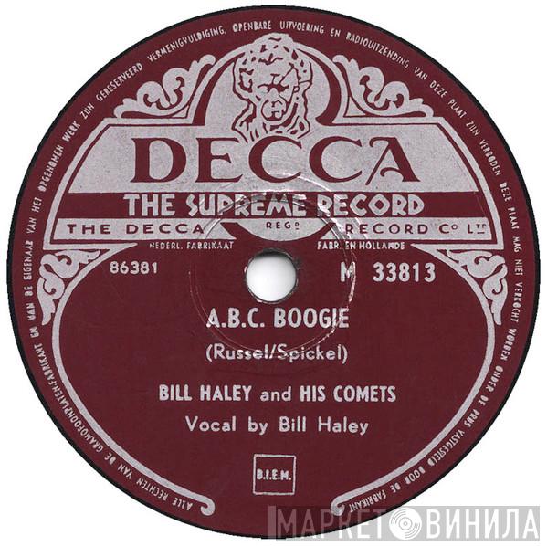  Bill Haley And His Comets  - Shake, Rattle And Roll / A. B. C. Boogie