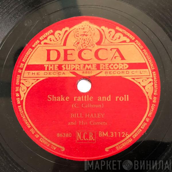  Bill Haley And His Comets  - Shake Rattle And Roll / A.B.C Boogie
