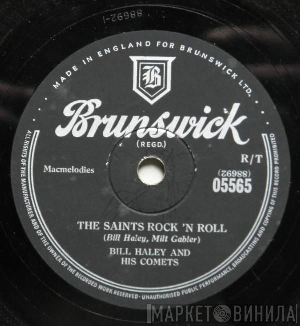 Bill Haley And His Comets  - The Saints Rock 'N Roll / R-O-C-K