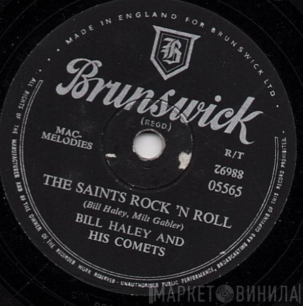  Bill Haley And His Comets  - The Saints Rock 'N Roll / R-O-C-K