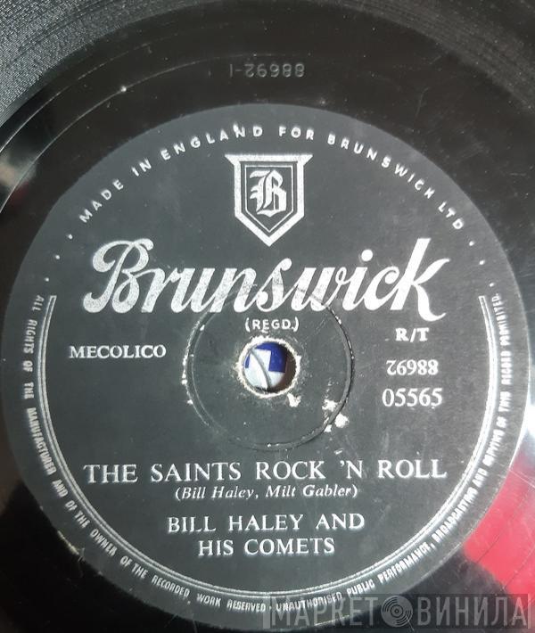  Bill Haley And His Comets  - The Saints Rock 'N Roll / R-O-C-K