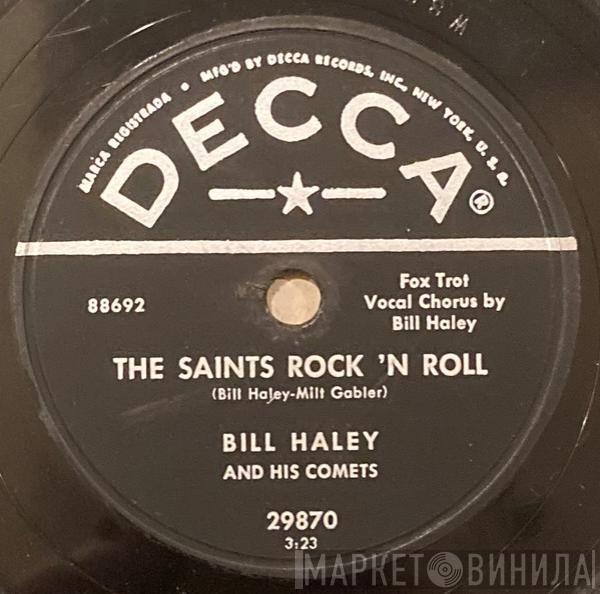  Bill Haley And His Comets  - The Saints Rock 'N Roll / R-O-C-K