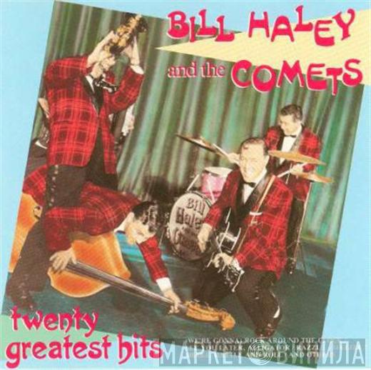  Bill Haley And His Comets  - 20 Greatest Hits
