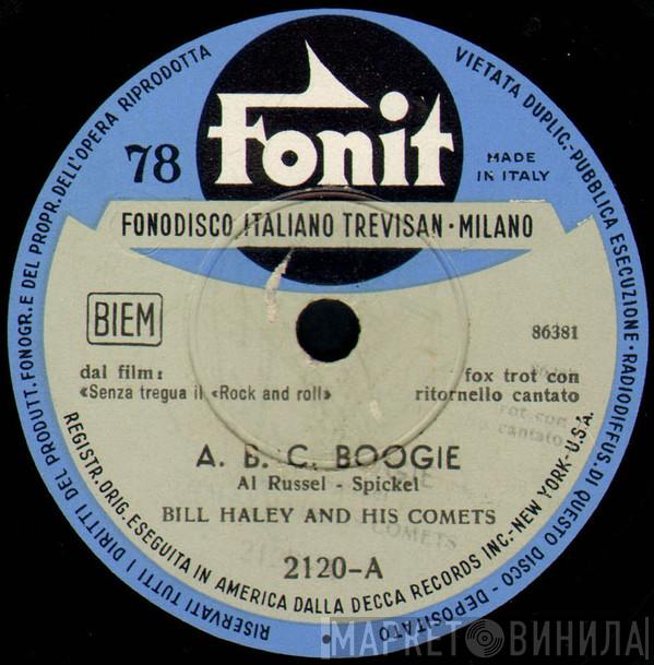  Bill Haley And His Comets  - A. B. C. Boogie