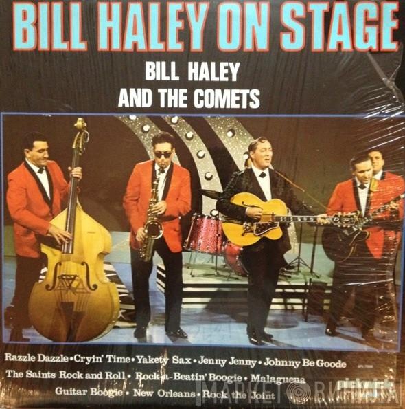  Bill Haley And His Comets  - Bill Haley On Stage