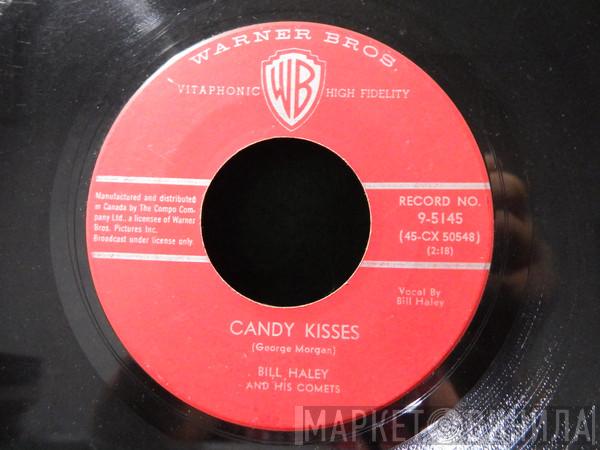  Bill Haley And His Comets  - Candy Kisses