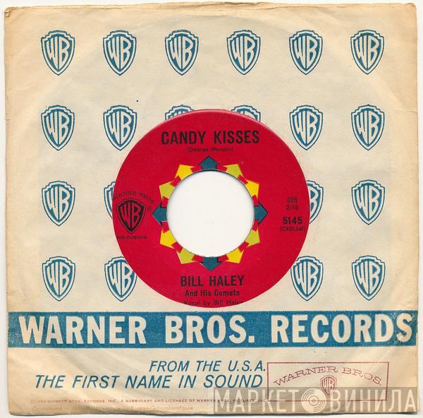 Bill Haley And His Comets  - Candy Kisses