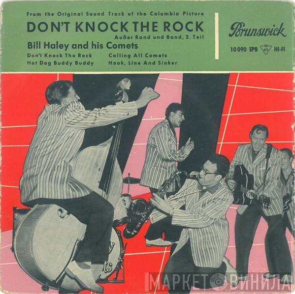  Bill Haley And His Comets  - Don't Knock The Rock