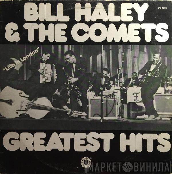  Bill Haley And His Comets  - Greatest Hits "Live In London"