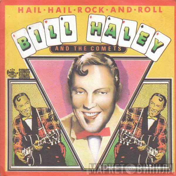  Bill Haley And His Comets  - Hail . Hail . Rock . And . Roll