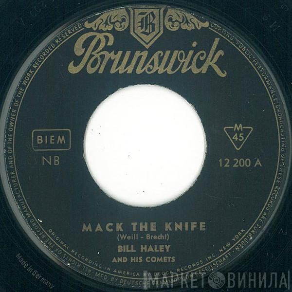  Bill Haley And His Comets  - Mack The Knife