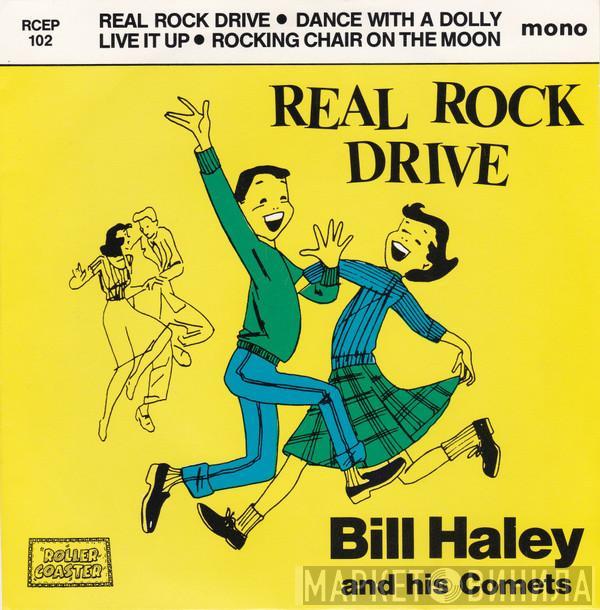 Bill Haley And His Comets - Real Rock Drive