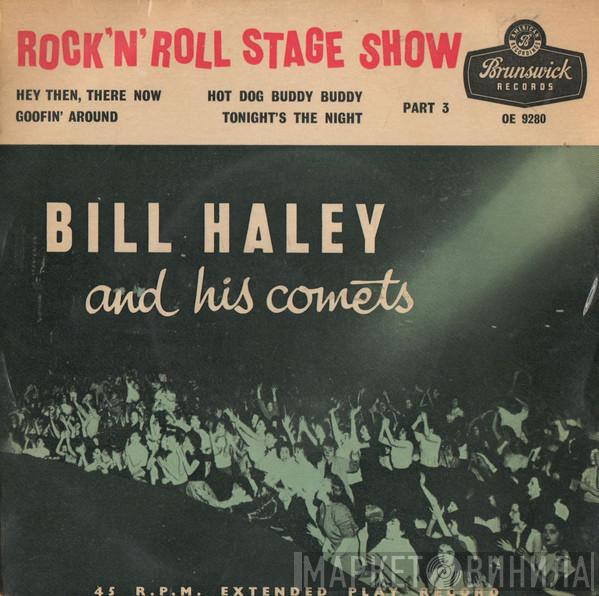 Bill Haley And His Comets - Rock 'N' Roll Stage Show Part 3