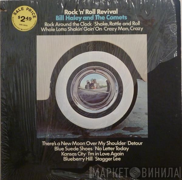  Bill Haley And His Comets  - Rock 'N Roll Revival