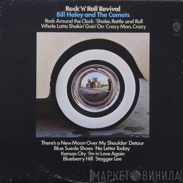  Bill Haley And His Comets  - Rock 'N Roll Revival