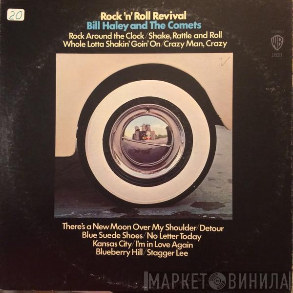  Bill Haley And His Comets  - Rock 'N Roll Revival