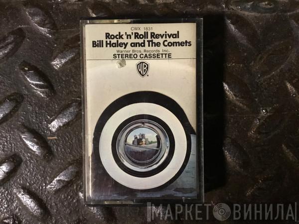  Bill Haley And His Comets  - Rock 'N Roll Revival