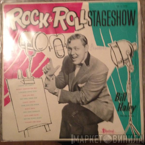  Bill Haley And His Comets  - Rock 'N Roll Stage Show