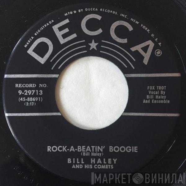  Bill Haley And His Comets  - Rock-A-Beatin' Boogie