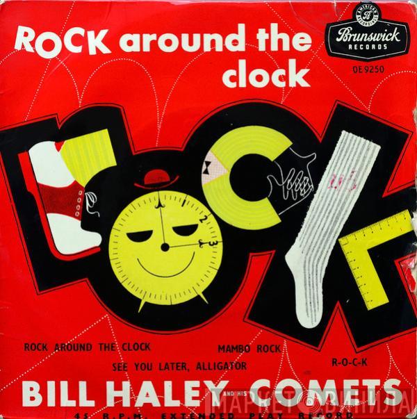  Bill Haley And His Comets  - Rock Around The Clock