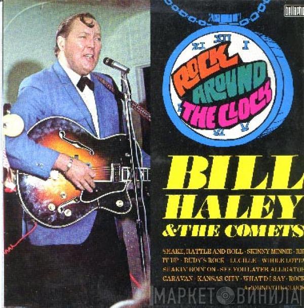 Bill Haley And His Comets - Rock Around The Clock