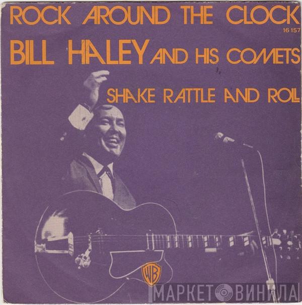  Bill Haley And His Comets  - Rock Around The Clock