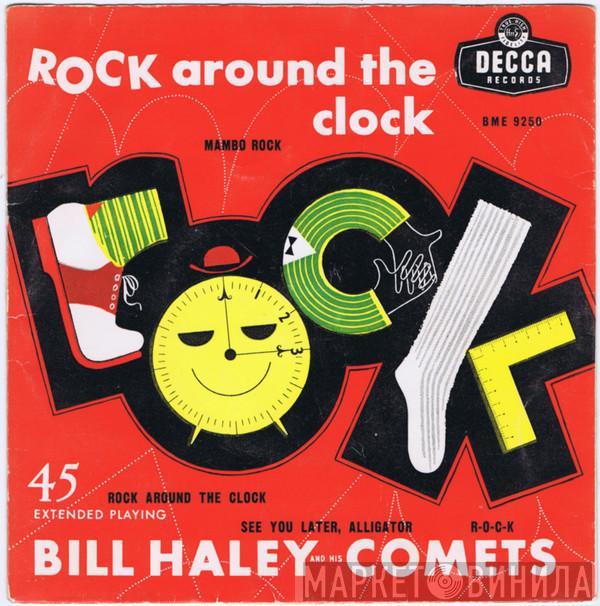  Bill Haley And His Comets  - Rock Around The Clock