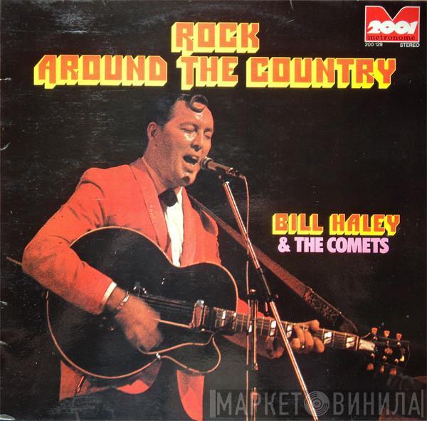  Bill Haley And His Comets  - Rock Around The Country