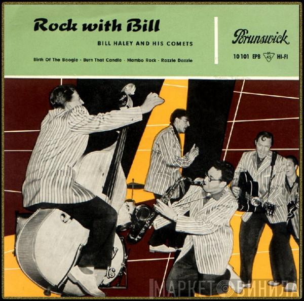  Bill Haley And His Comets  - Rock With Bill