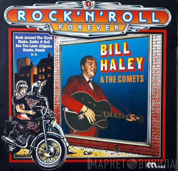  Bill Haley And His Comets  - Rock'n'Roll Forever
