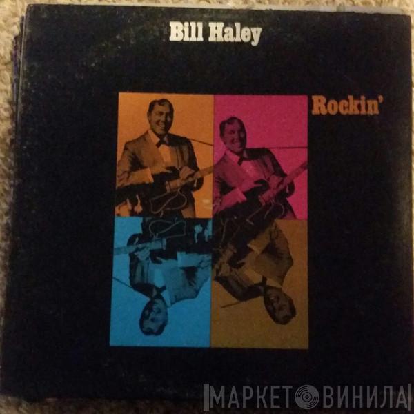 Bill Haley And His Comets - Rockin'