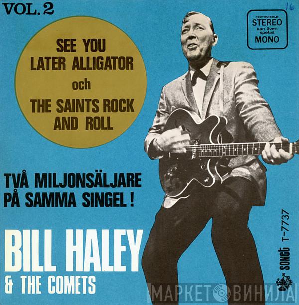 Bill Haley And His Comets  - See You Later Alligator