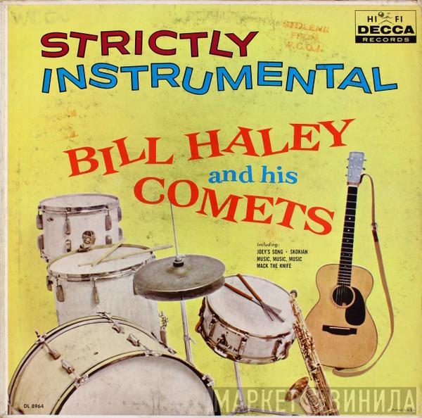  Bill Haley And His Comets  - Strictly Instrumental