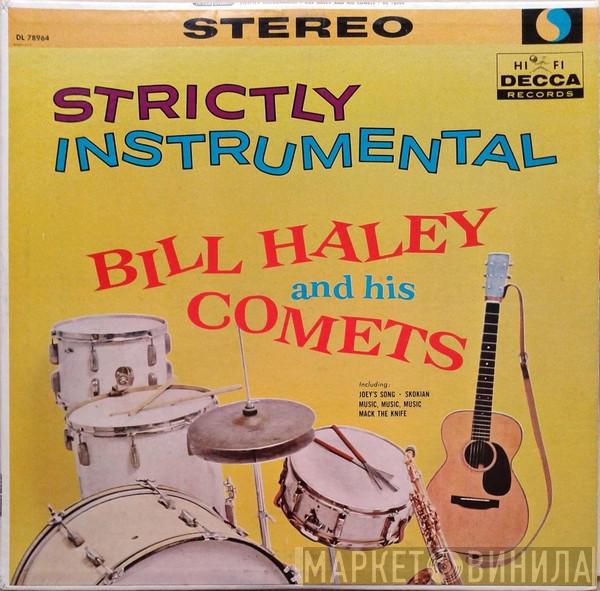  Bill Haley And His Comets  - Strictly Instrumental
