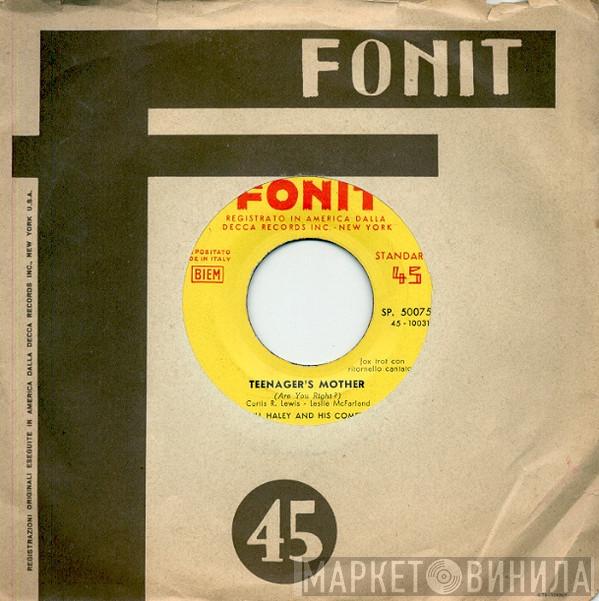  Bill Haley And His Comets  - Teenager's Mother (Are You Right?)