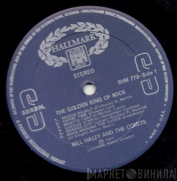 Bill Haley And His Comets  - The Golden King Of Rock