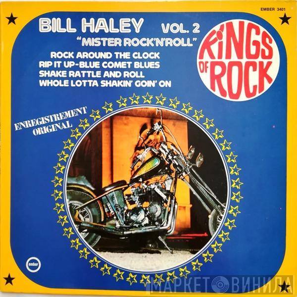  Bill Haley And His Comets  - Vol.2 "Mister Rock 'N' Roll"