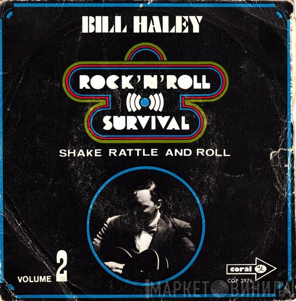  Bill Haley  - Shake Rattle And Roll