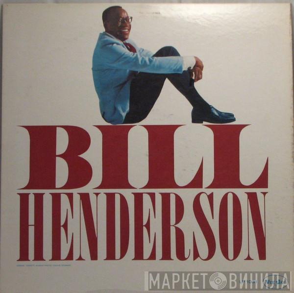 Bill Henderson  - Bill Henderson