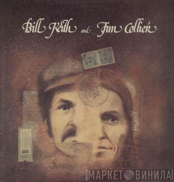 , Bill Keith  Jim Collier   - Bill Keith & Jim Collier