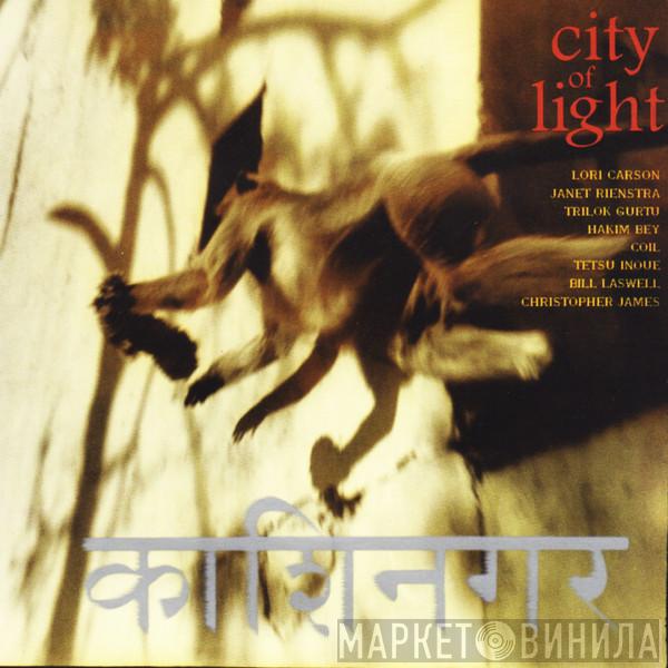 Bill Laswell - City Of Light