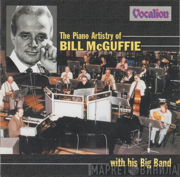 Bill McGuffie - The Piano Artistry Of Bill McGuffie