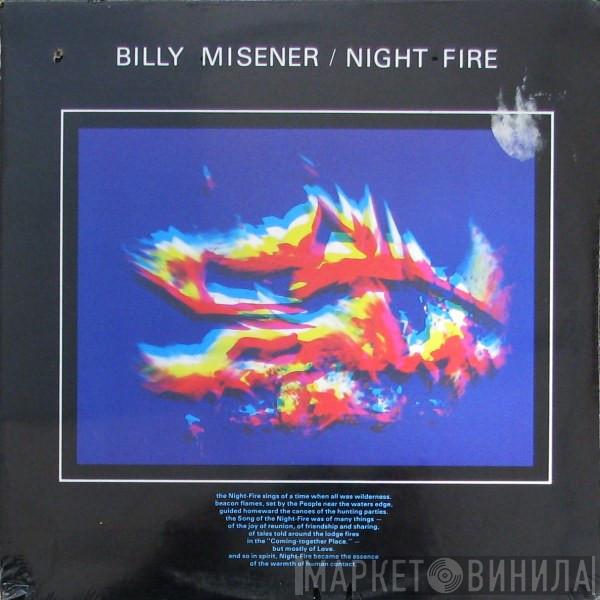 Bill Misener - Night Fire